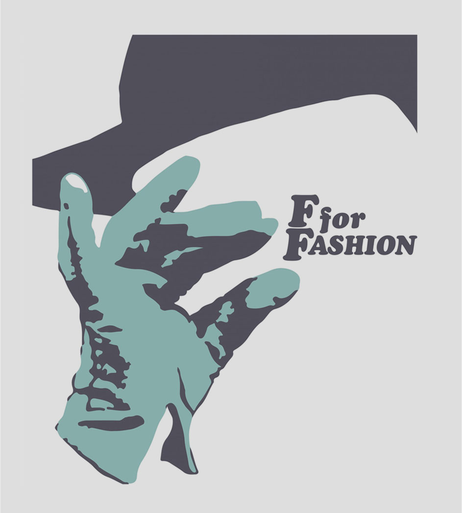 F for Fashion