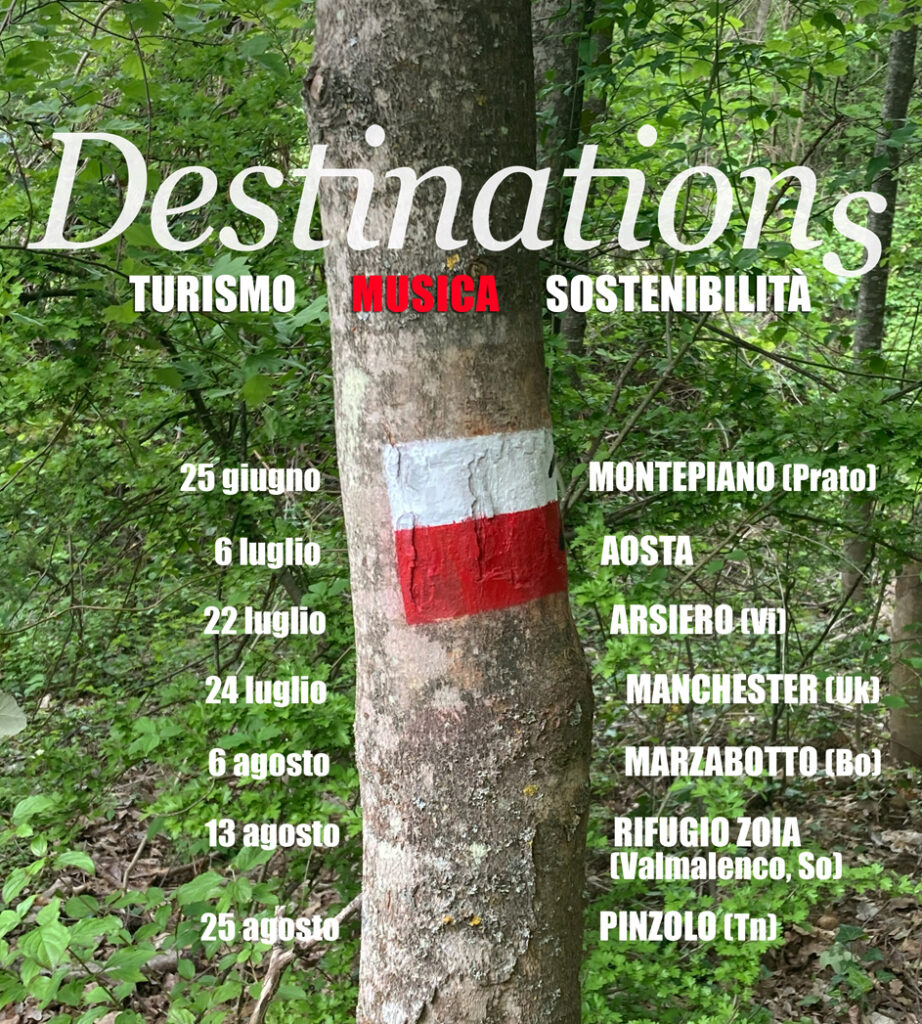 Il tour estivo di Destinations: canzoni per la gestione del territorio e del turismo.